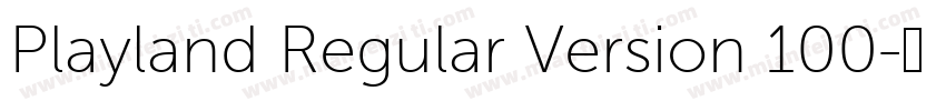 Playland Regular Version 100字体转换